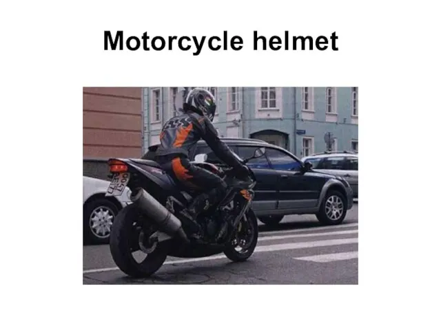 Motorcycle helmet