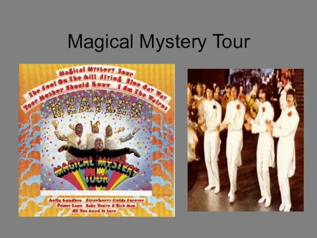 Magical Mystery Tour