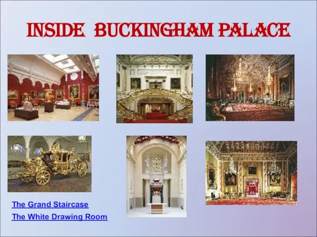 Inside Buckingham Palace The Grand Staircase The White Drawing Room