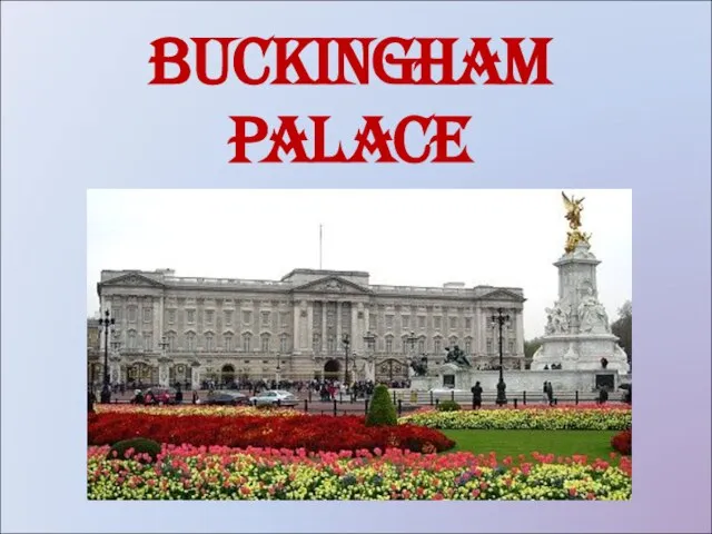 Buckingham Palace