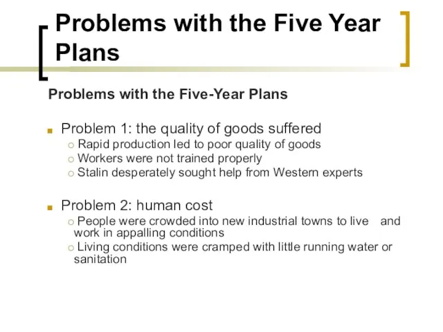 Problems with the Five Year Plans Problems with the Five-Year Plans Problem