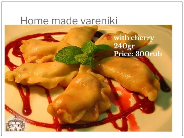 Home made vareniki with cherry 240gr Price: 300rub