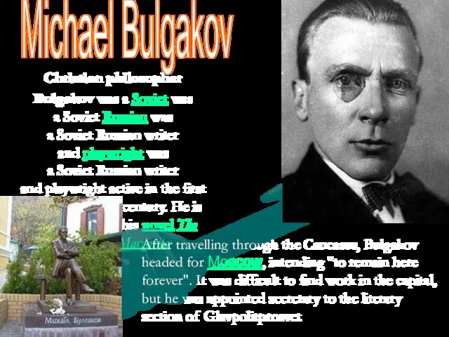 Christian philosopher Bulgakov was a Soviet was a Soviet Russian was a