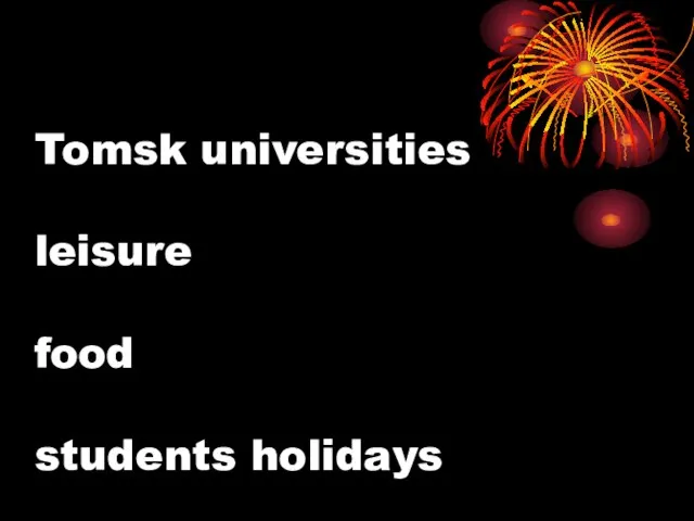 Tomsk universities leisure food students holidays