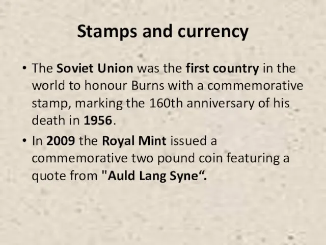 Stamps and currency The Soviet Union was the first country in the