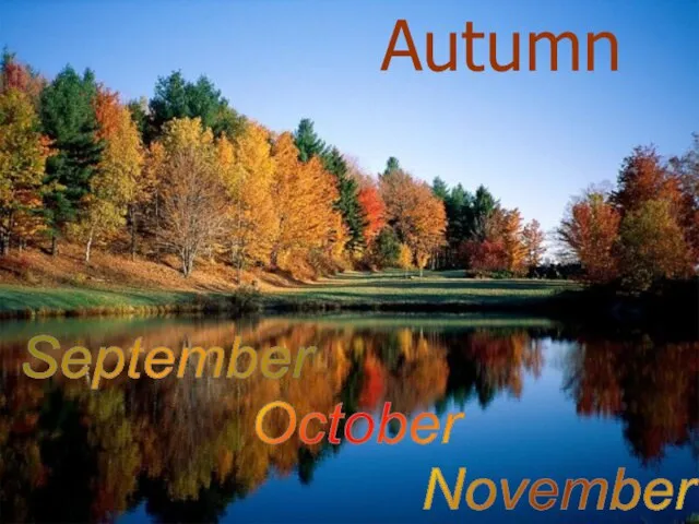 Autumn September October November