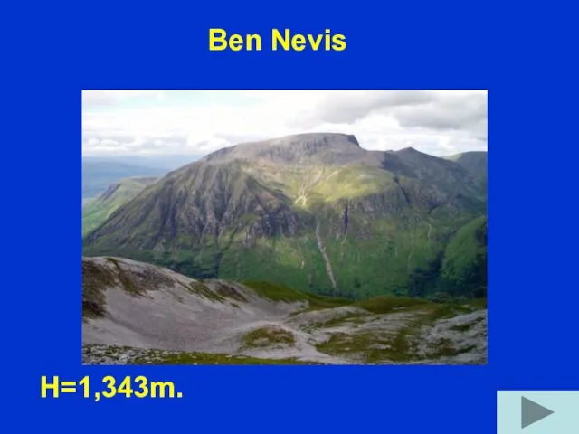 Ben Nevis H=1,343m.