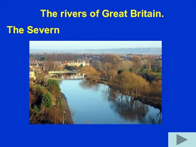 The rivers of Great Britain. The Severn