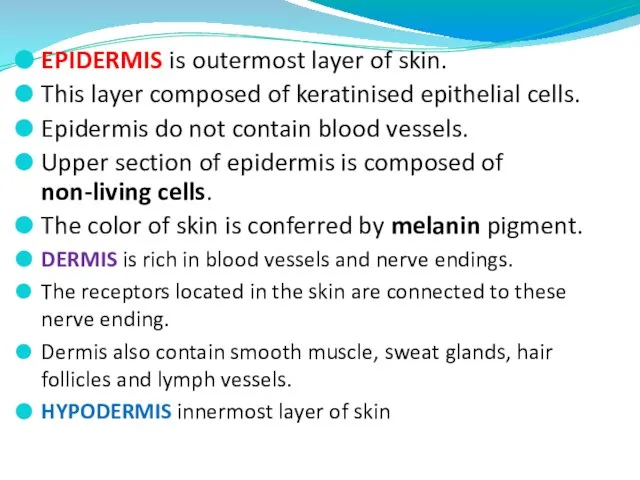 EPIDERMIS is outermost layer of skin. This layer composed of keratinised epithelial