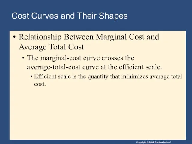 Cost Curves and Their Shapes Relationship Between Marginal Cost and Average Total