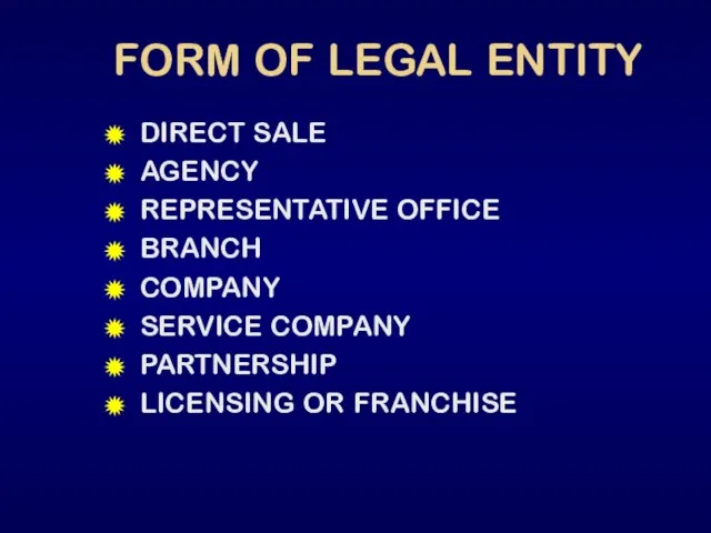 FORM OF LEGAL ENTITY DIRECT SALE AGENCY REPRESENTATIVE OFFICE BRANCH COMPANY SERVICE