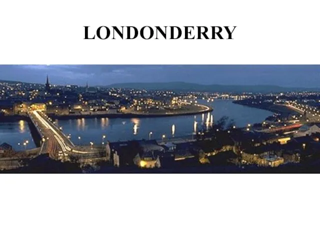 LONDONDERRY