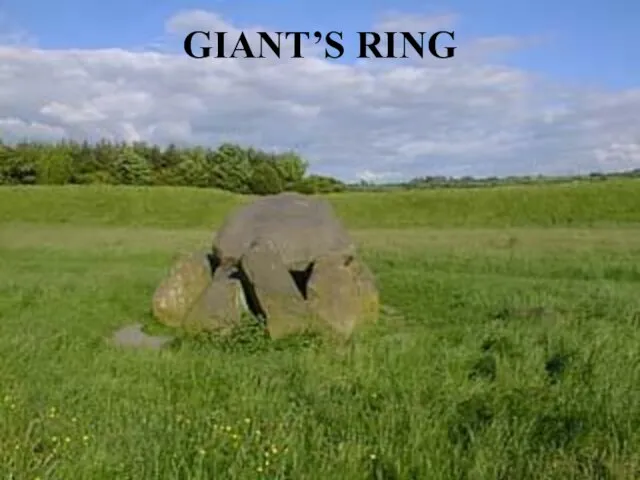 GIANT’S RING