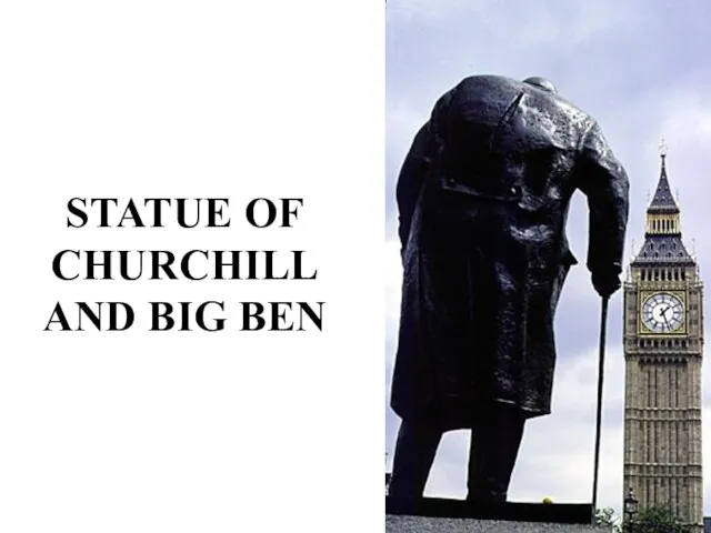 STATUE OF CHURCHILL AND BIG BEN