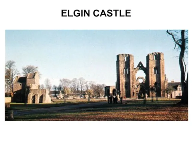 ELGIN CASTLE