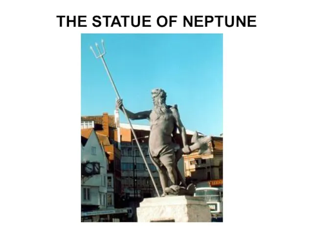 THE STATUE OF NEPTUNE