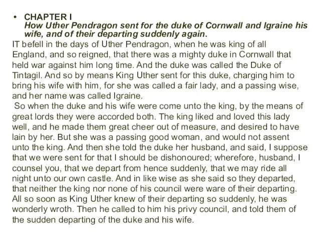 CHAPTER I How Uther Pendragon sent for the duke of Cornwall and