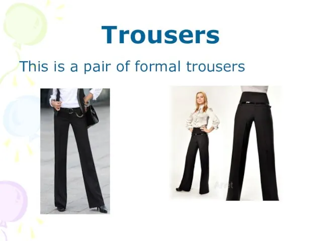 Trousers This is a pair of formal trousers