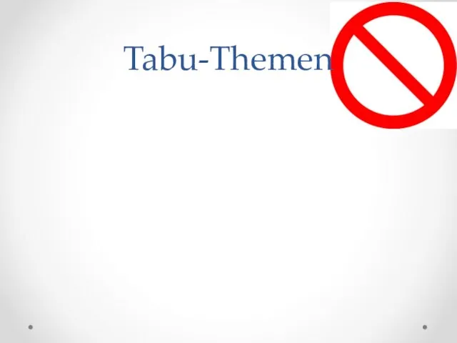 Tabu-Themen