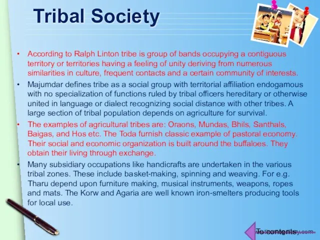 Tribal Society According to Ralph Linton tribe is group of bands occupying