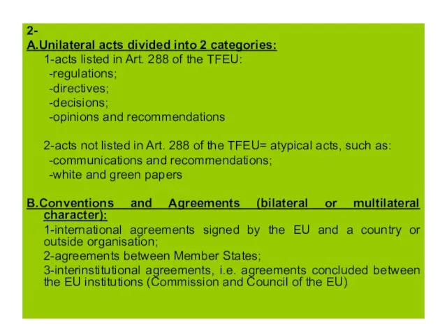 2- A.Unilateral acts divided into 2 categories: 1-acts listed in Art. 288