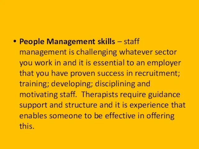 People Management skills – staff management is challenging whatever sector you work