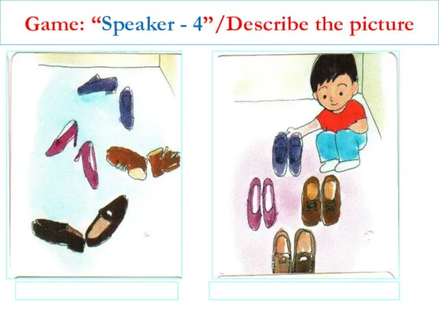 Game: “Speaker - 4”/Describe the picture