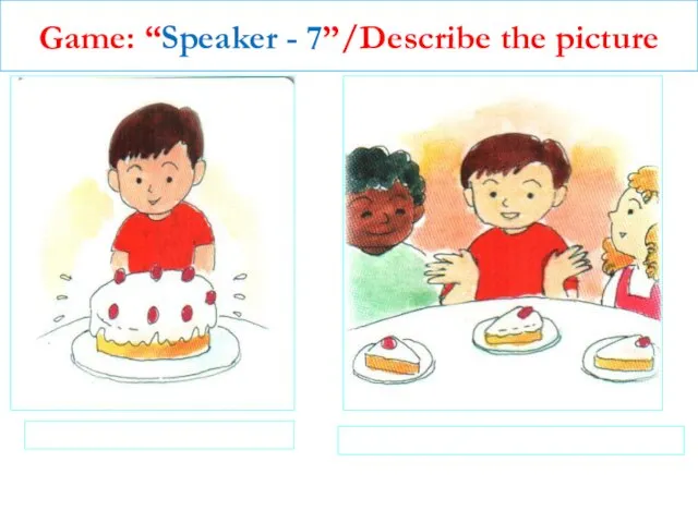 Game: “Speaker - 7”/Describe the picture