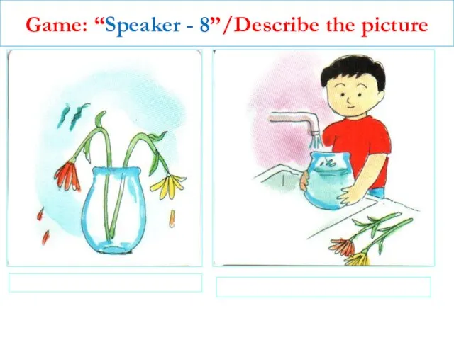 Game: “Speaker - 8”/Describe the picture