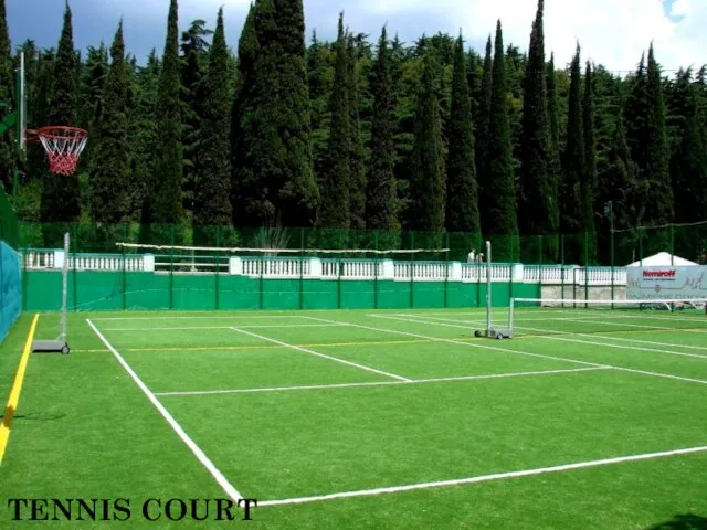 TENNIS COURT