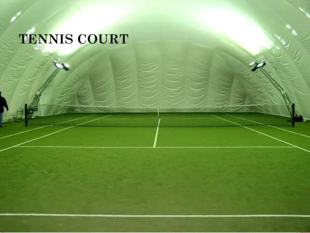 TENNIS COURT