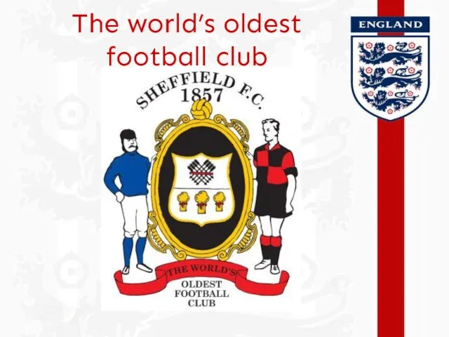 The world’s oldest football club