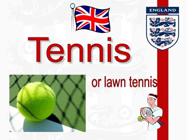 Tennis or lawn tennis