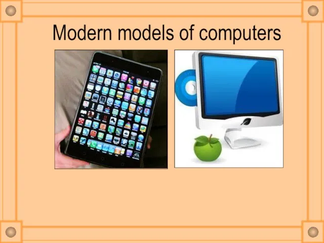 Modern models of computers