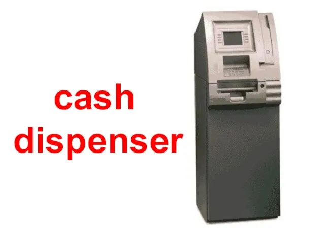 cash dispenser