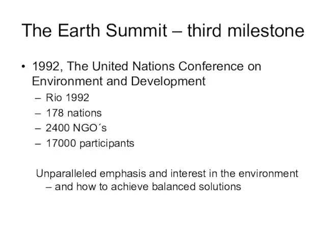 The Earth Summit – third milestone 1992, The United Nations Conference on