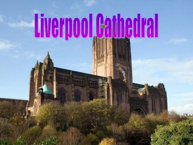 Liverpool Cathedral