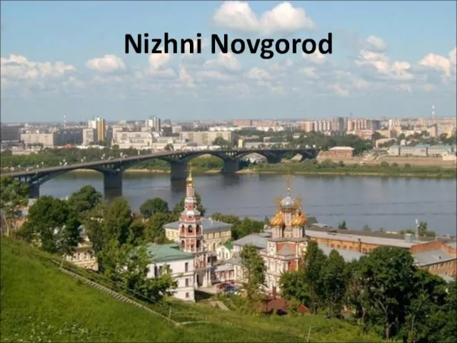 Nizhni Novgorod