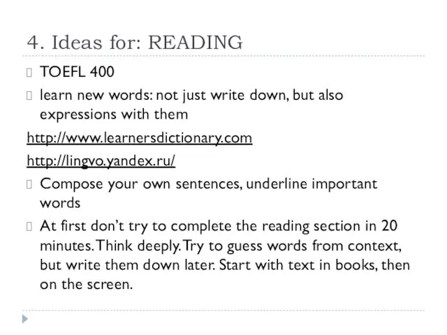 4. Ideas for: READING TOEFL 400 learn new words: not just write