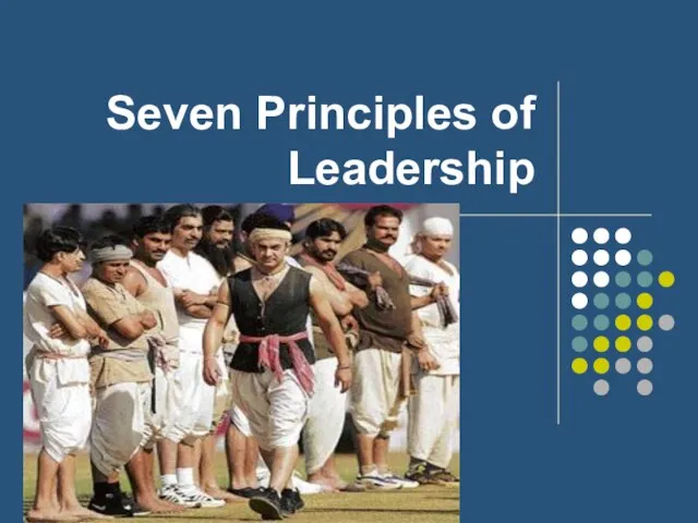 Seven Principles of Leadership