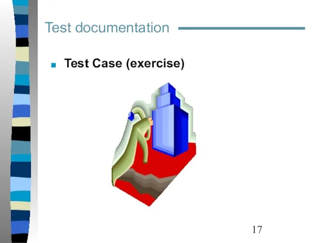 Test documentation Test Case (exercise)