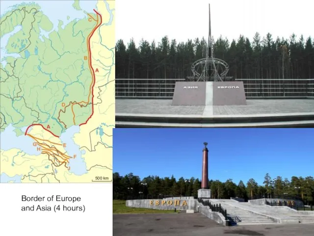 Border of Europe and Asia (4 hours)