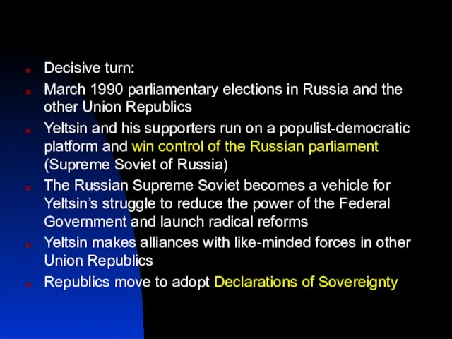 Decisive turn: March 1990 parliamentary elections in Russia and the other Union