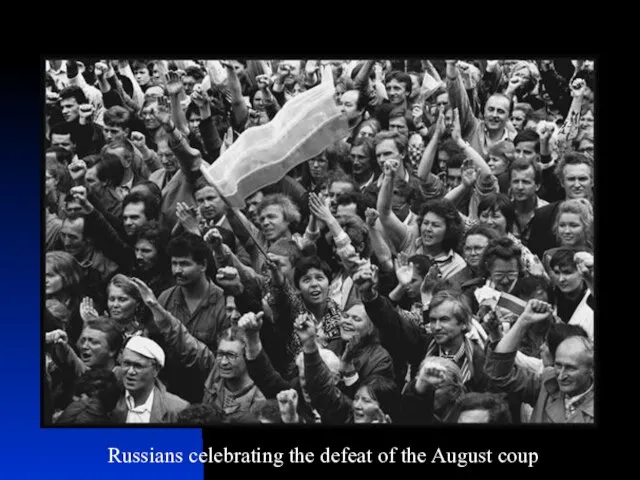 Russians celebrating the defeat of the August coup