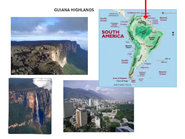 GUIANA HIGHLANDS