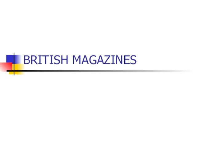 BRITISH MAGAZINES