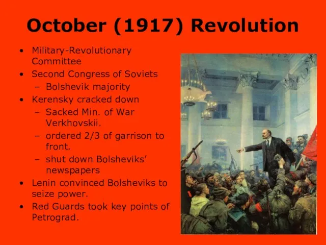 October (1917) Revolution Military-Revolutionary Committee Second Congress of Soviets Bolshevik majority Kerensky