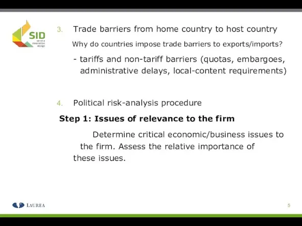 Trade barriers from home country to host country Why do countries impose