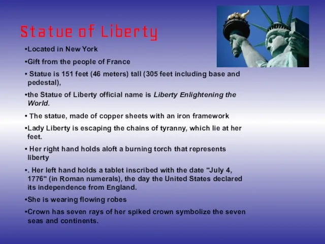 Statue of Liberty Located in New York Gift from the people of