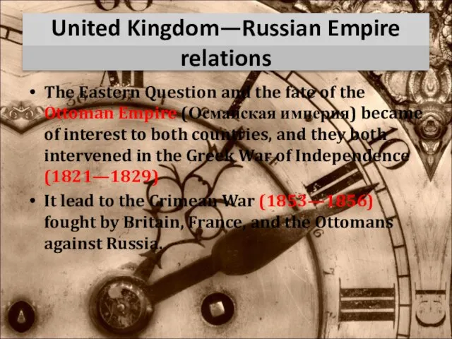 United Kingdom—Russian Empire relations The Eastern Question and the fate of the